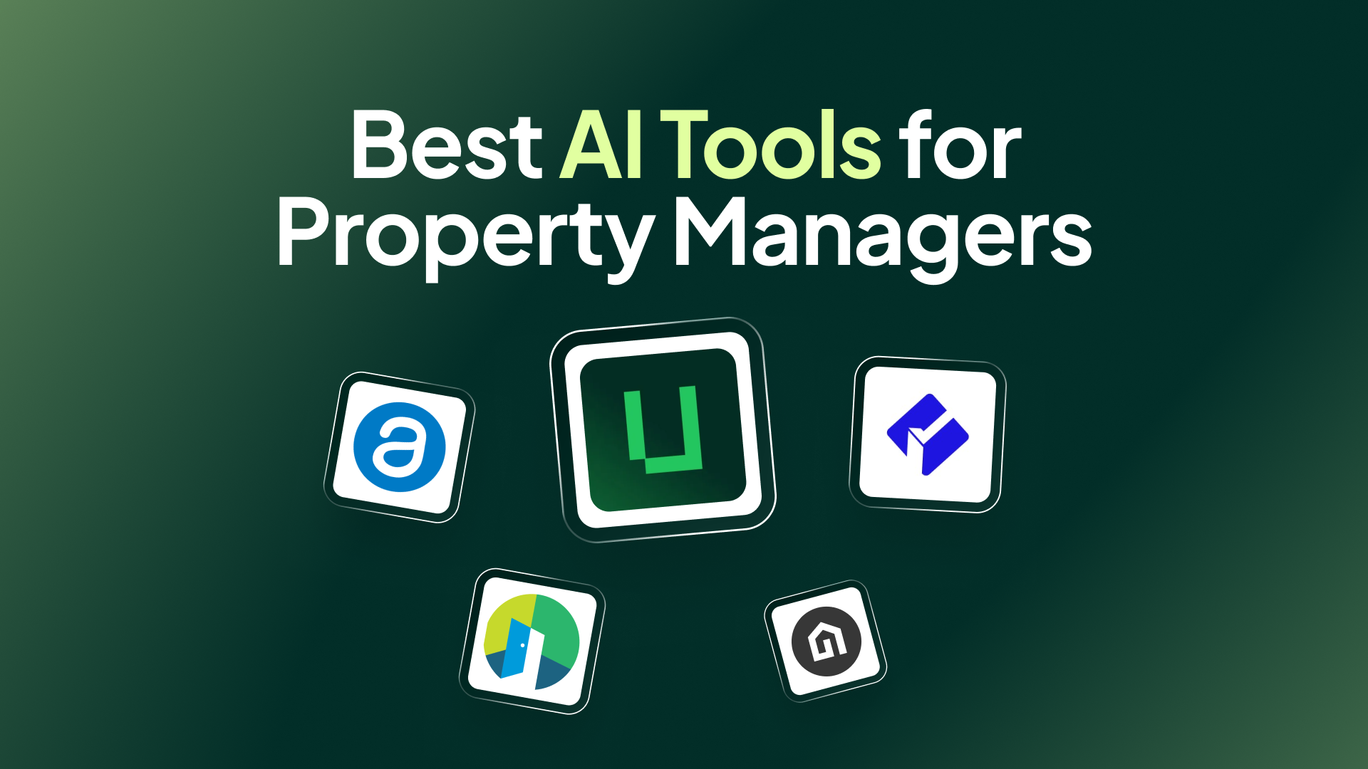 Best AI tools for property managers (2026)