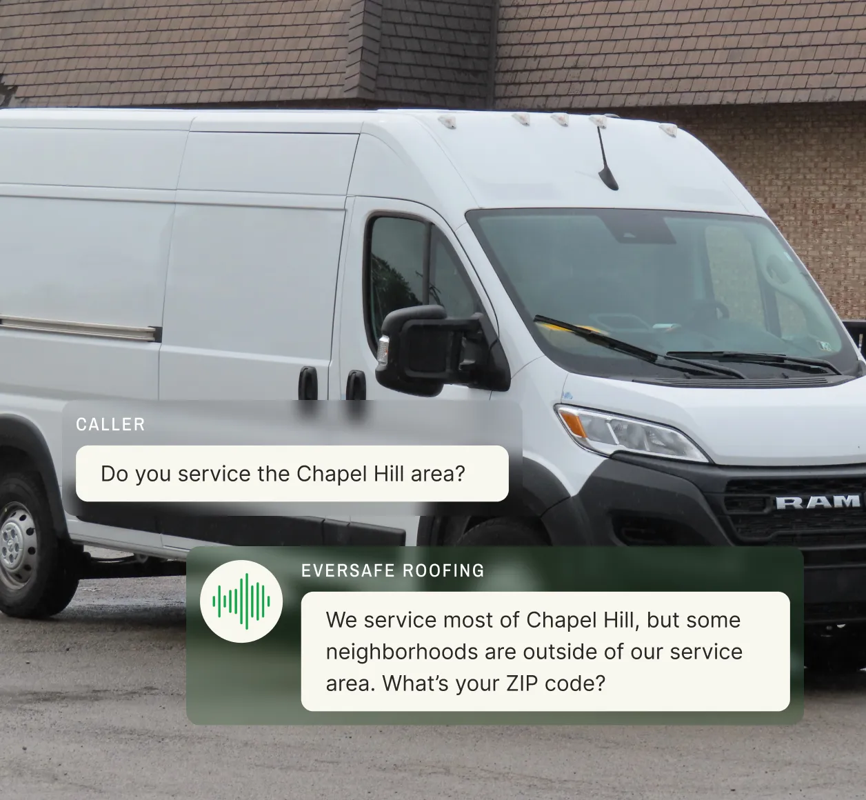 White service van parked outside building while roofer answering service discusses service area coverage in Chapel Hill