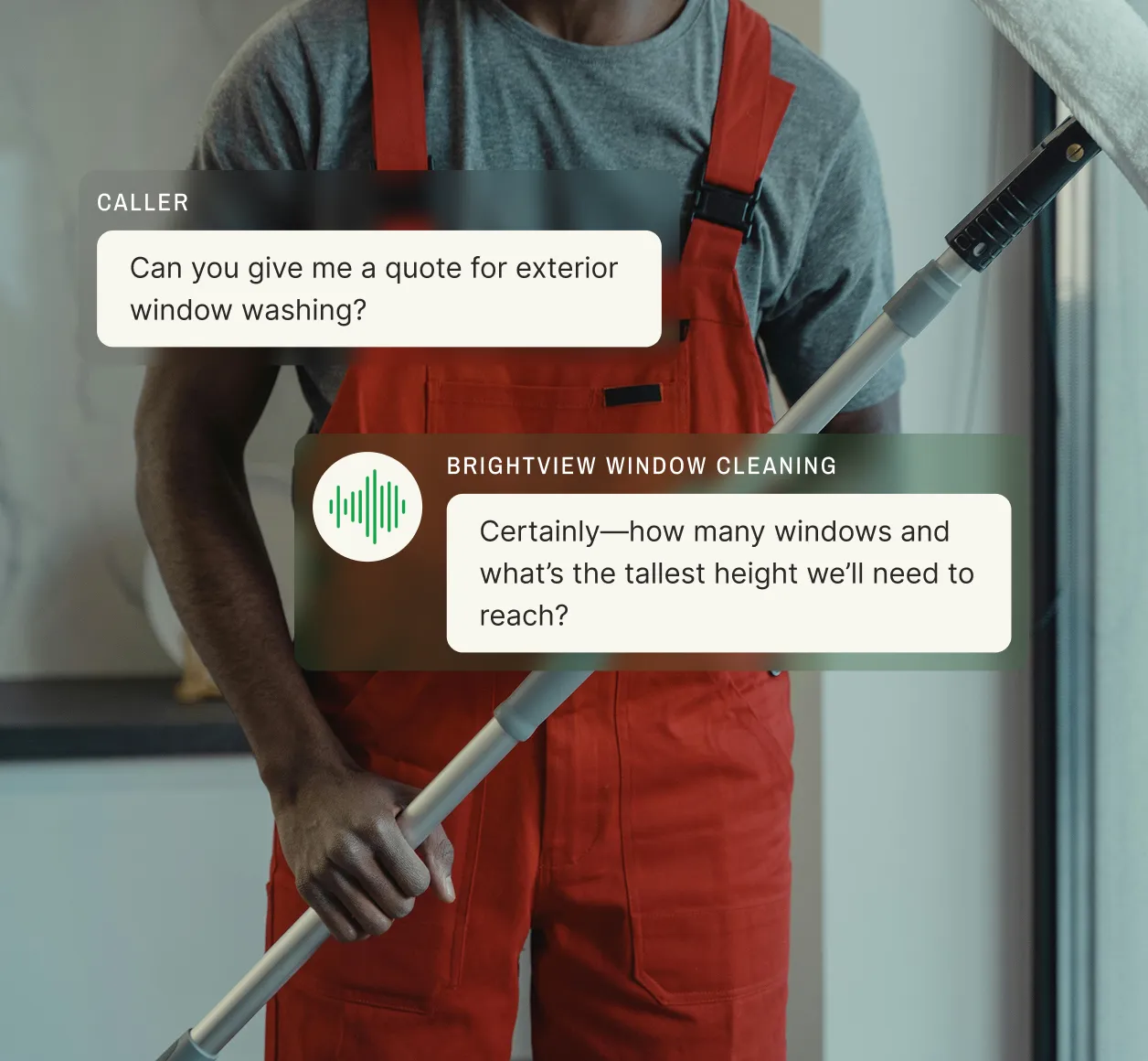 A cleaning worker holds a pole while a cleaning answering service responds to a request for an exterior window washing quote.