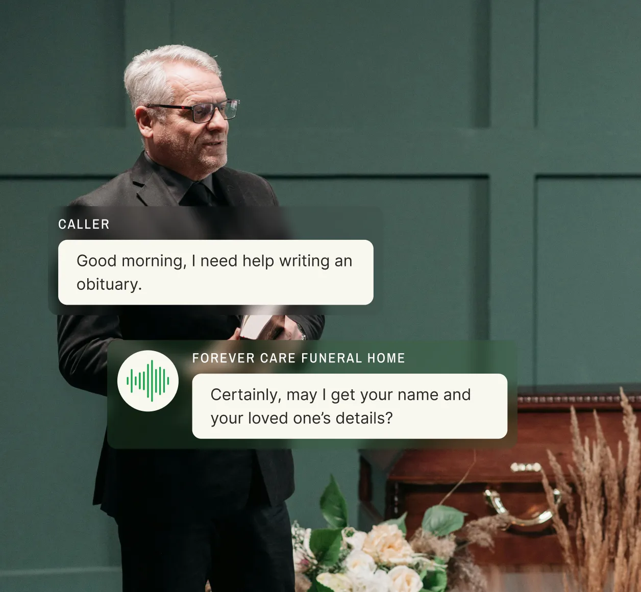 A funeral director stands in front of a casket while a caller asks for obituary writing help, and the funeral home answering service agent responds by requesting the necessary details.