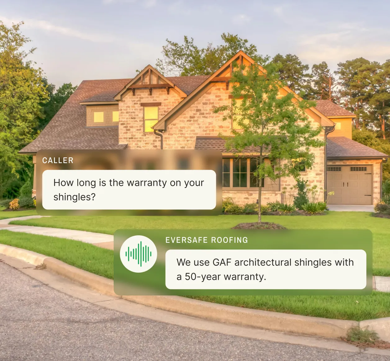 Photo with overlaid chat bubbles where a caller asks about shingle warranty and the virtual assistant voicemail answers that it comes with a 50-year warranty.