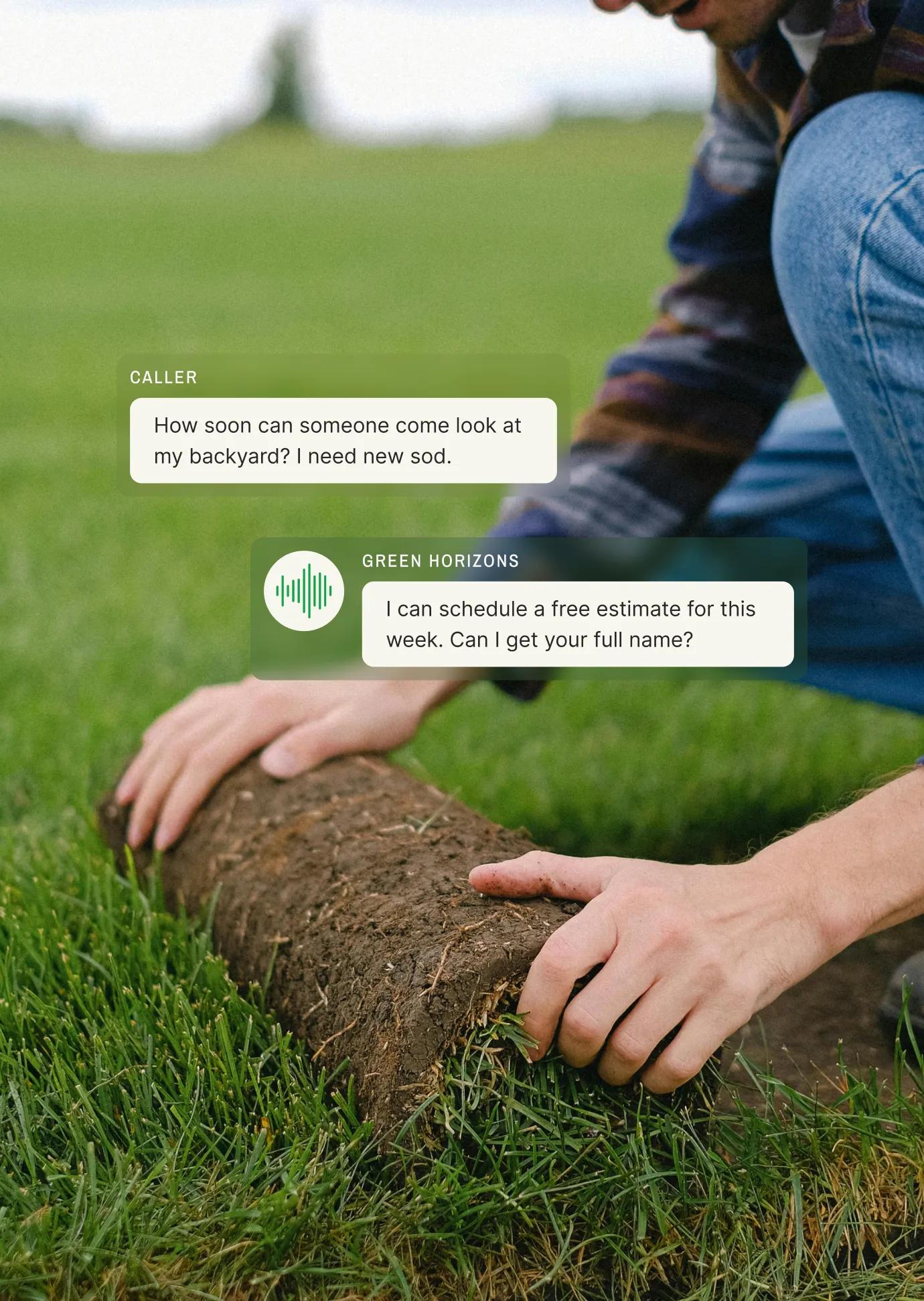Landscaping answering service handling new sod installation inquiry, showing professional response to customer request