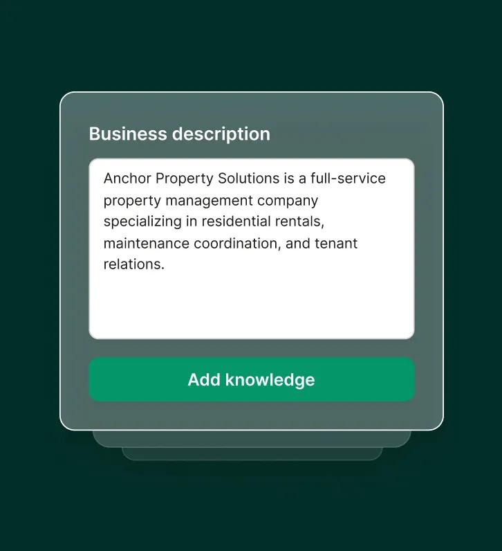 Screen showing a business description form for a property management company with a green button labeled ‘Add knowledge.