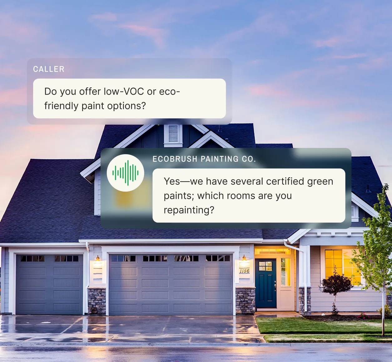 A house exterior is shown at sunset while a painter answering service confirms eco-friendly paint options and asks which rooms are being repainted.