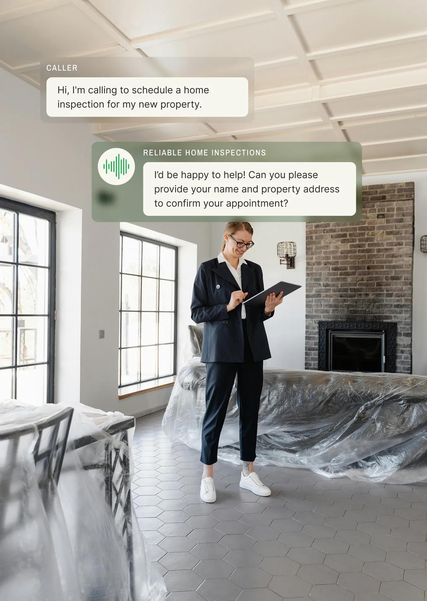 A woman schedules a home inspection while the answering service for home inspectors requests her name and property address.