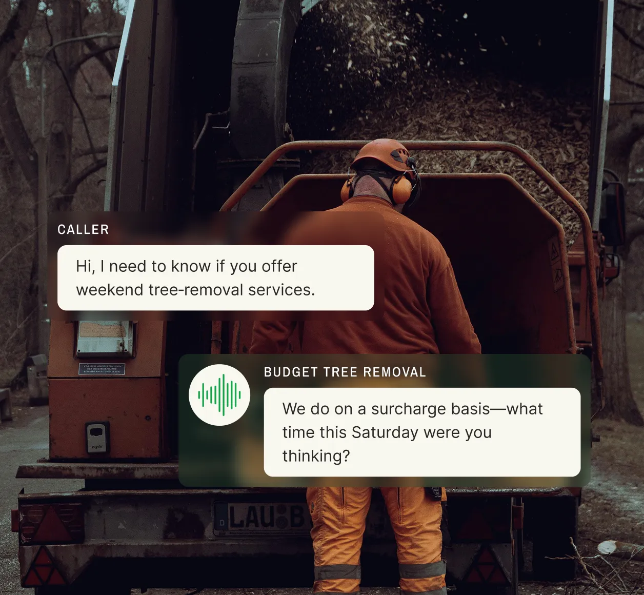 A man operates a wood chipper while a tree care answering service confirms weekend availability for a caller.