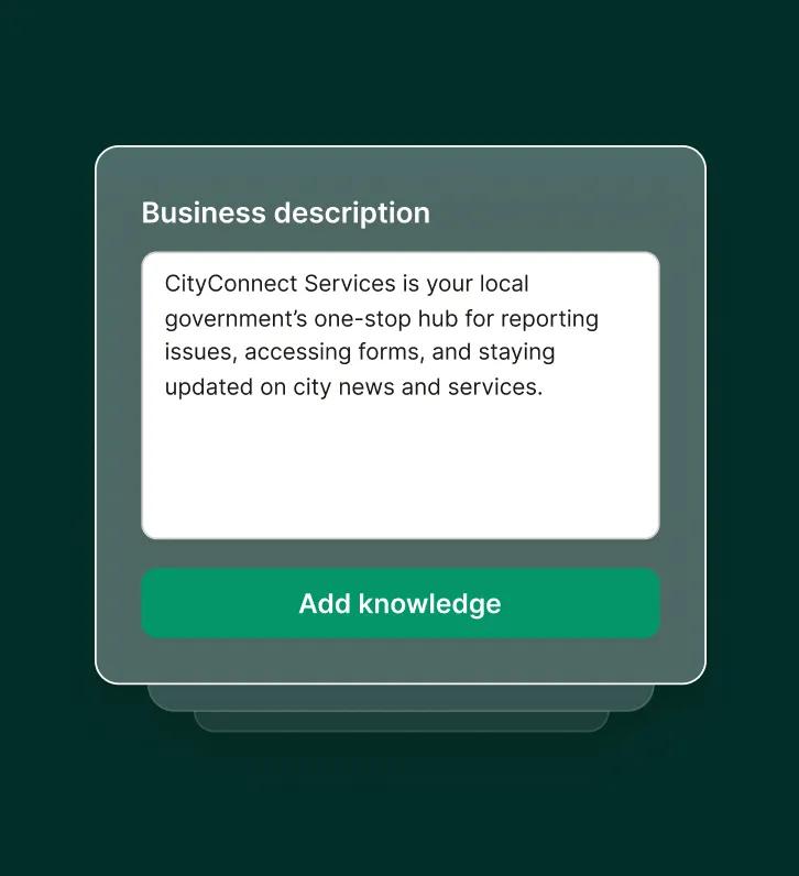 Dashboard screen shows a government agency answering service adding a business description to its knowledge base.