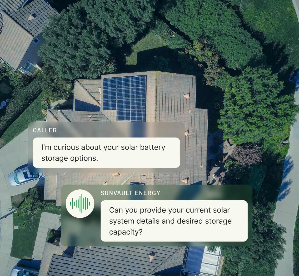 An aerial view of a home with solar panels on the roof, displaying a conversation between a customer and a solar energy call center about solar battery storage options.