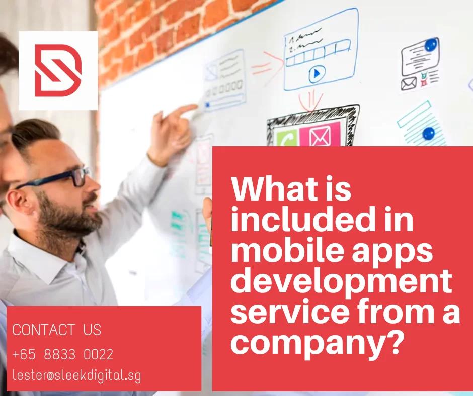 What is included in mobile apps development service from a company?