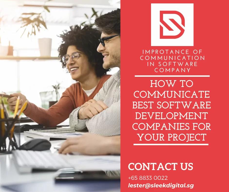 How to communicate best software development companies for your project