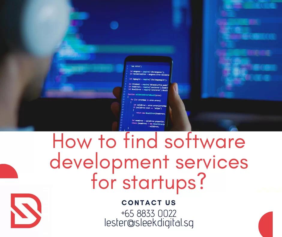 How to find software development services for startups?