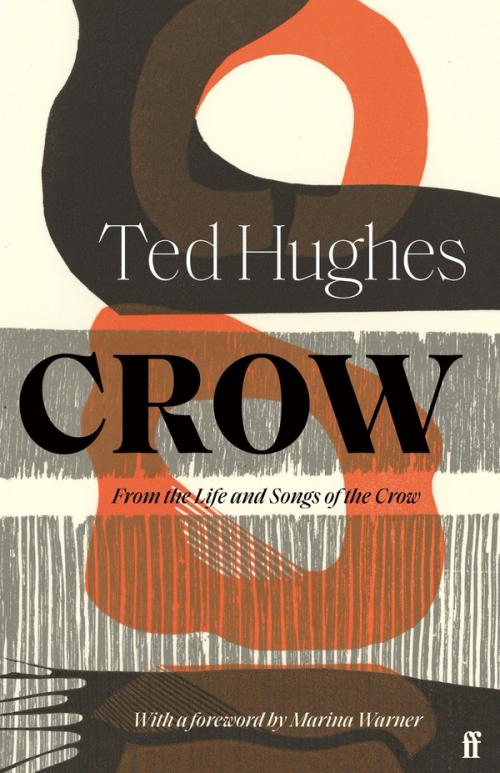 image for work: Crow, by Ted Hughes.