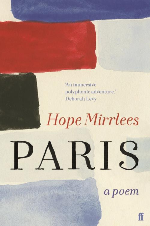 image for work: Paris, by Hope Mirrlees