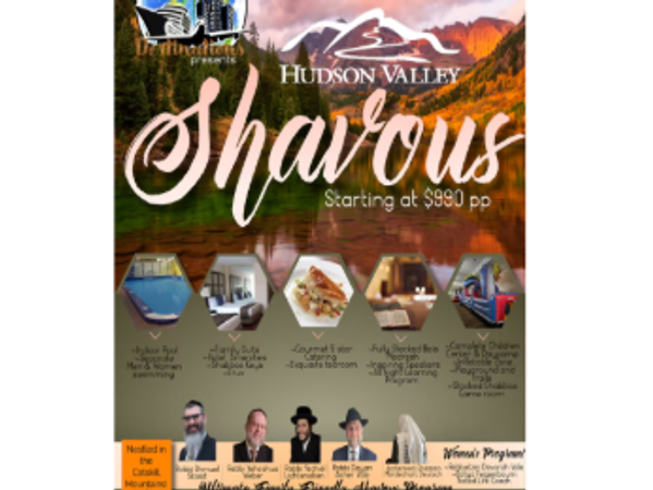 Shevuos with Destinations. Singles Program, Hudson Valley, NY