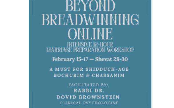 Beyond Breadwinning Online, Rabbi Dr Dovid Brownstein