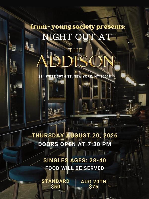 A Night Out at The Addison Ages 28-40