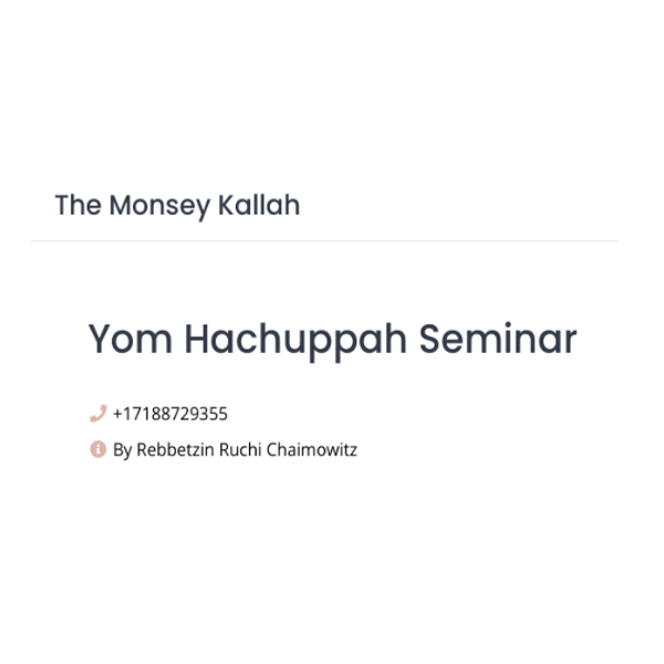 Yom Hachuppah Seminar, Rebbetzin Chaimowitz