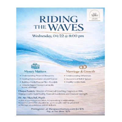 Riding The Waves, The Space Monsey 04/22 8pm