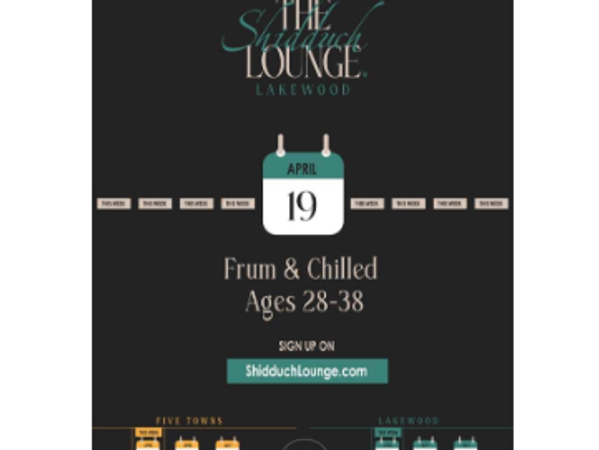 The Shidduch Lounge Lakewood Ages 28-38 