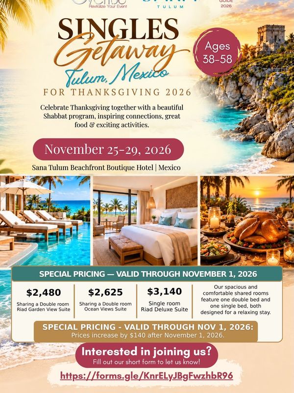 Tulum Mexico Thanksgiving + Shabbat Ages 38-58 