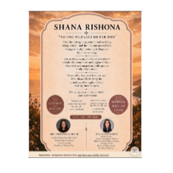 Shana Rishona, 'No One Prepared Me For This'. A Shmooze, Monsey  POSTPONED
