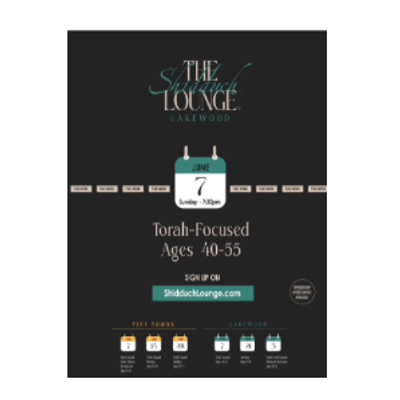 The Shidduch Lounge Lakewood, Torah Focused Ages 40-55