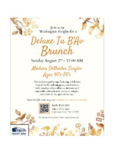 Mount Sinai, Delux Tu'B'av Brunch, Washington Heights, MO Ages 40's & 50's