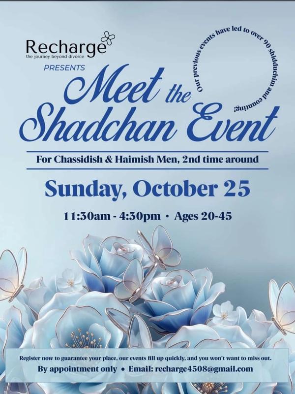 Recharge, Meet the Shadchan, Chassidish/Heimish Divorced Men Ages 20-45