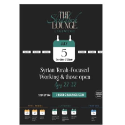 The Shidduch Lounge Lakewood Syrian Torah Focused Working Ages 22-32