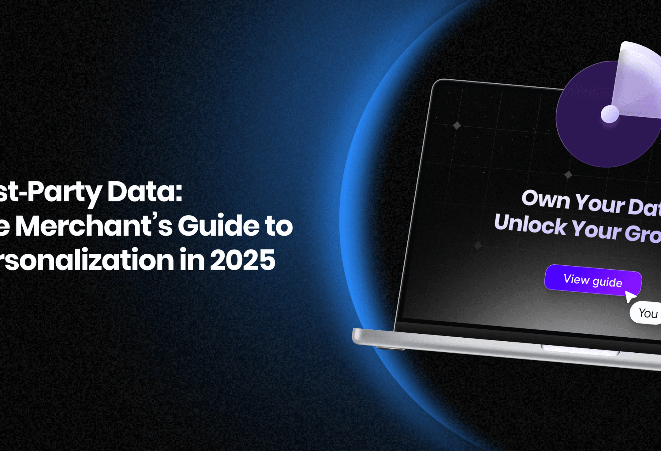 First-Party Data: The Merchant’s Guide to Personalization in 2025 cover image