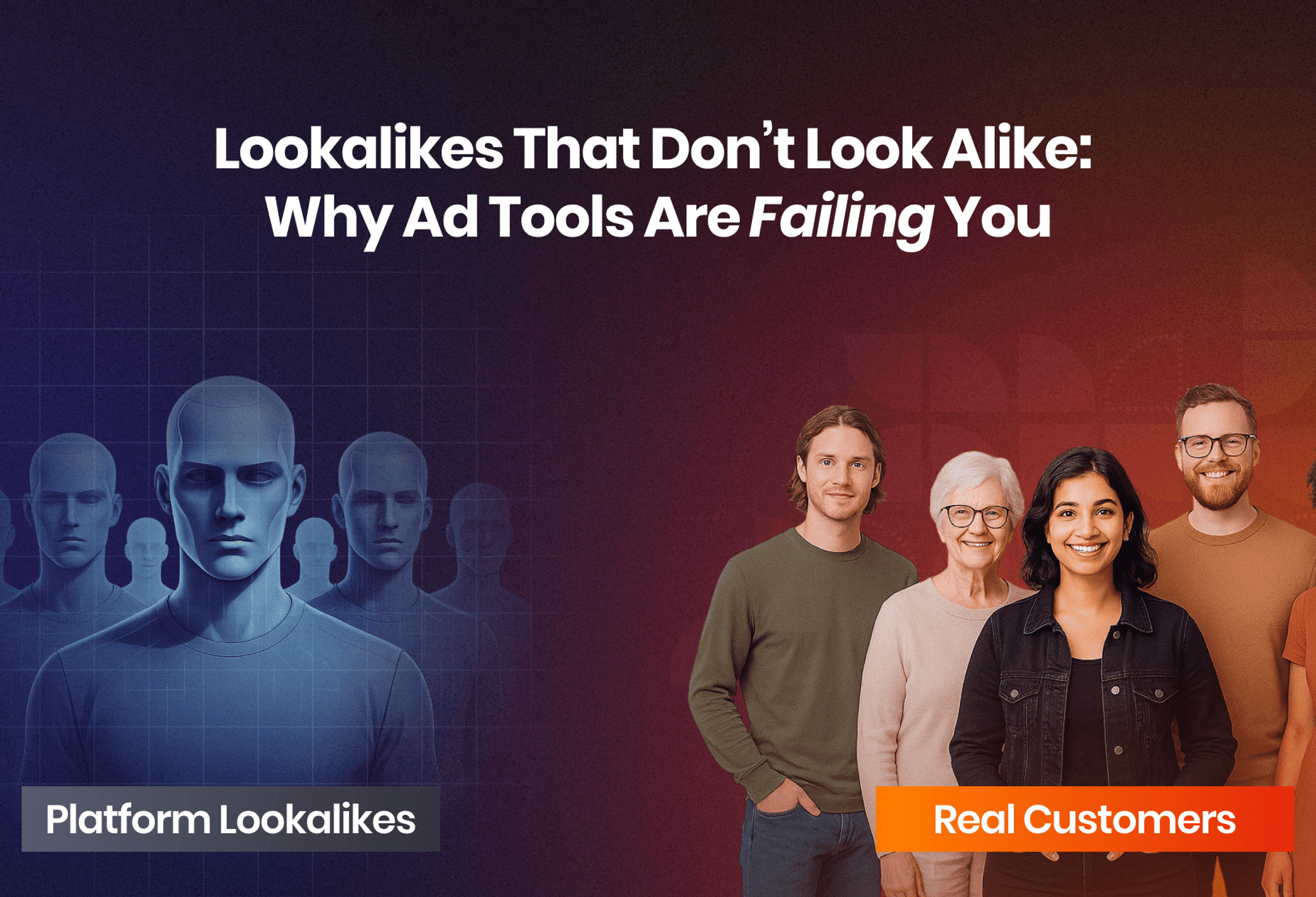 Lookalikes That Don’t Look Alike: Why Ad Tools Are Failing You cover image