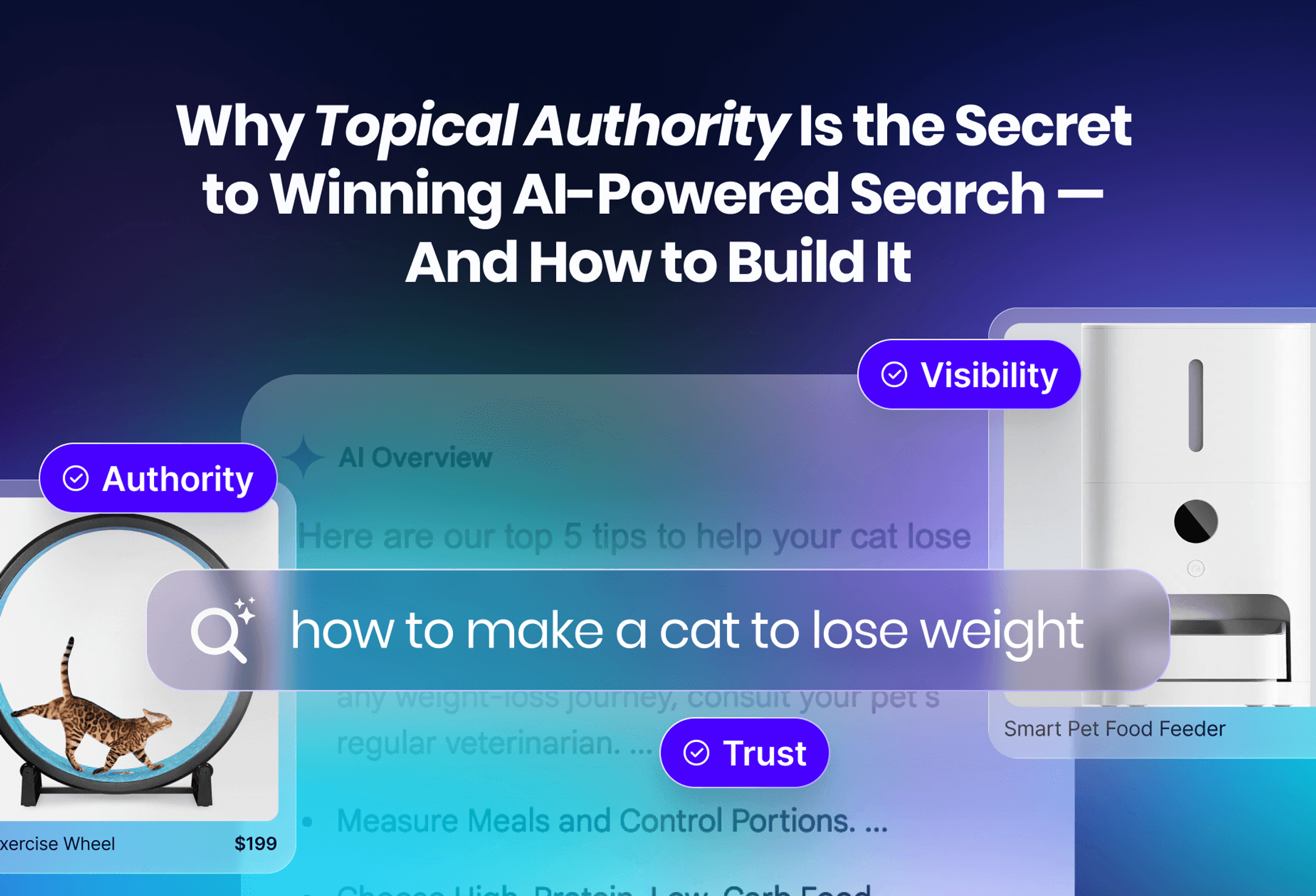 Why Topical Authority Is the Secret to Winning AI-Powered Search — And How to Build It cover image