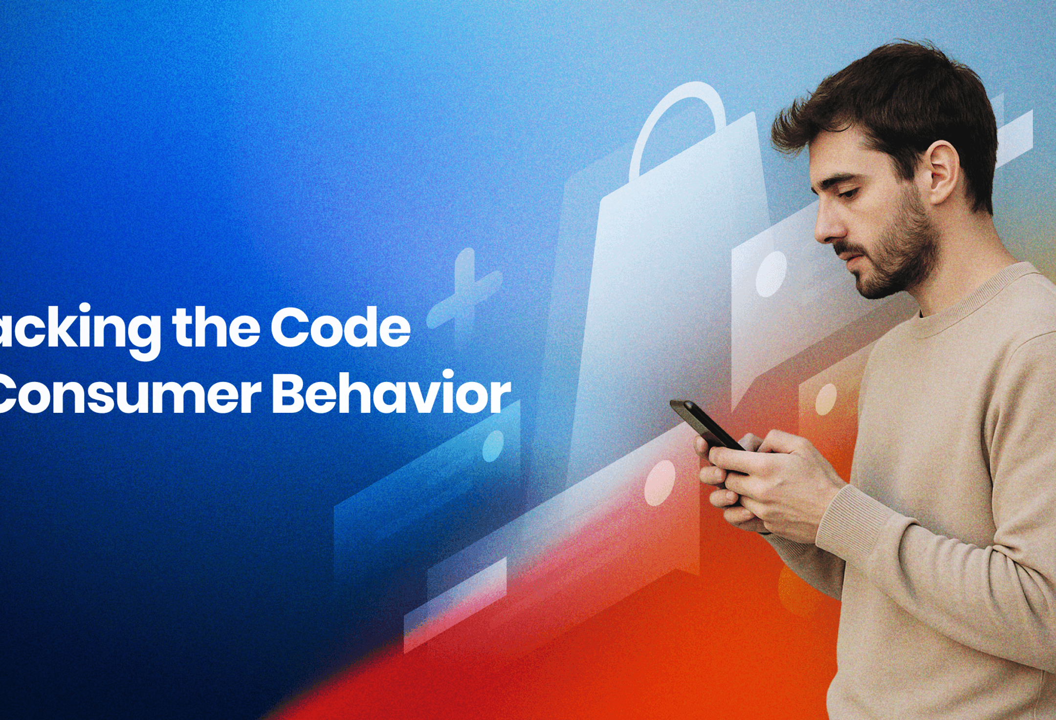 Cracking the Code of Consumer Behavior cover image