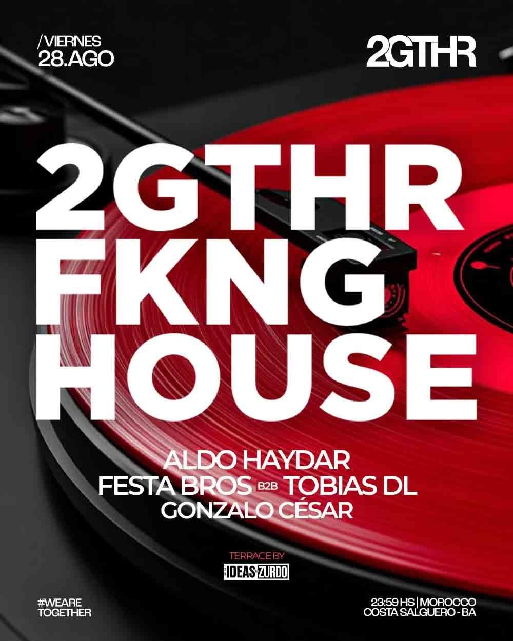 Aldo Haydar | Festa Bros b2b Tobías DL | Gonzalo Cesar