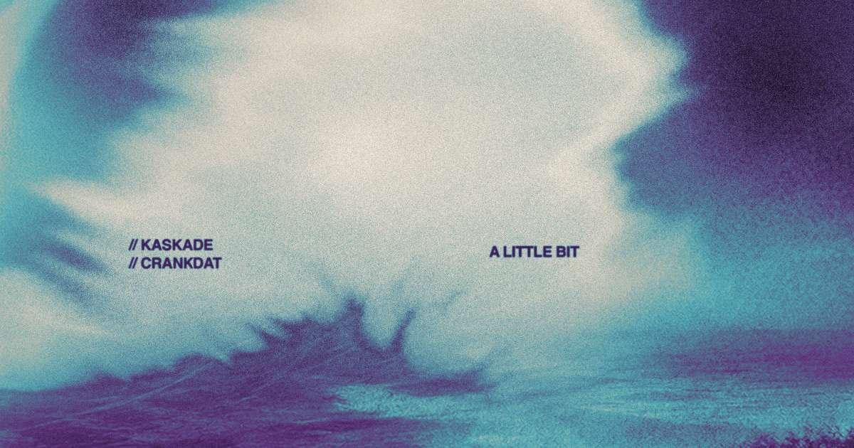 Kaskade and Crankdat's Coachella surprise "A Little Bit" gets its release