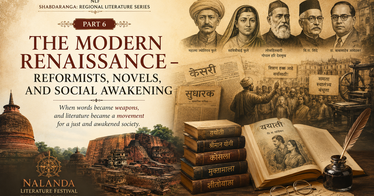 PART 6: The Modern Renaissance – Reformists, Novels, and Social Awakening