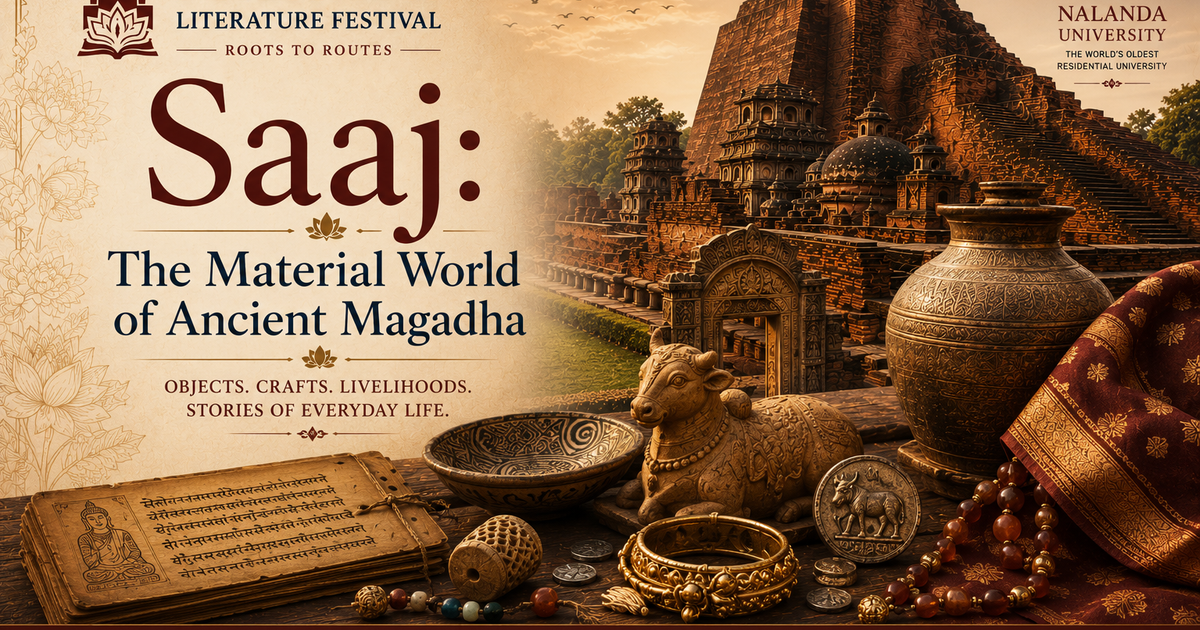 Saaj: The Material World of Ancient Magadha