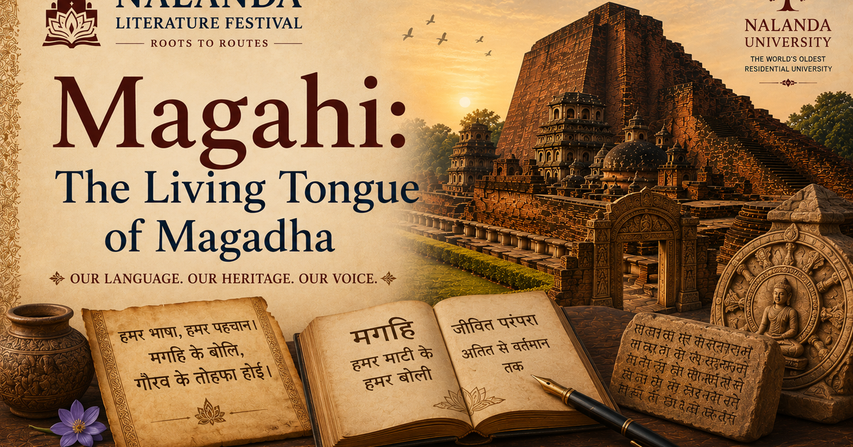 Magahi: The Living Tongue of Magadha