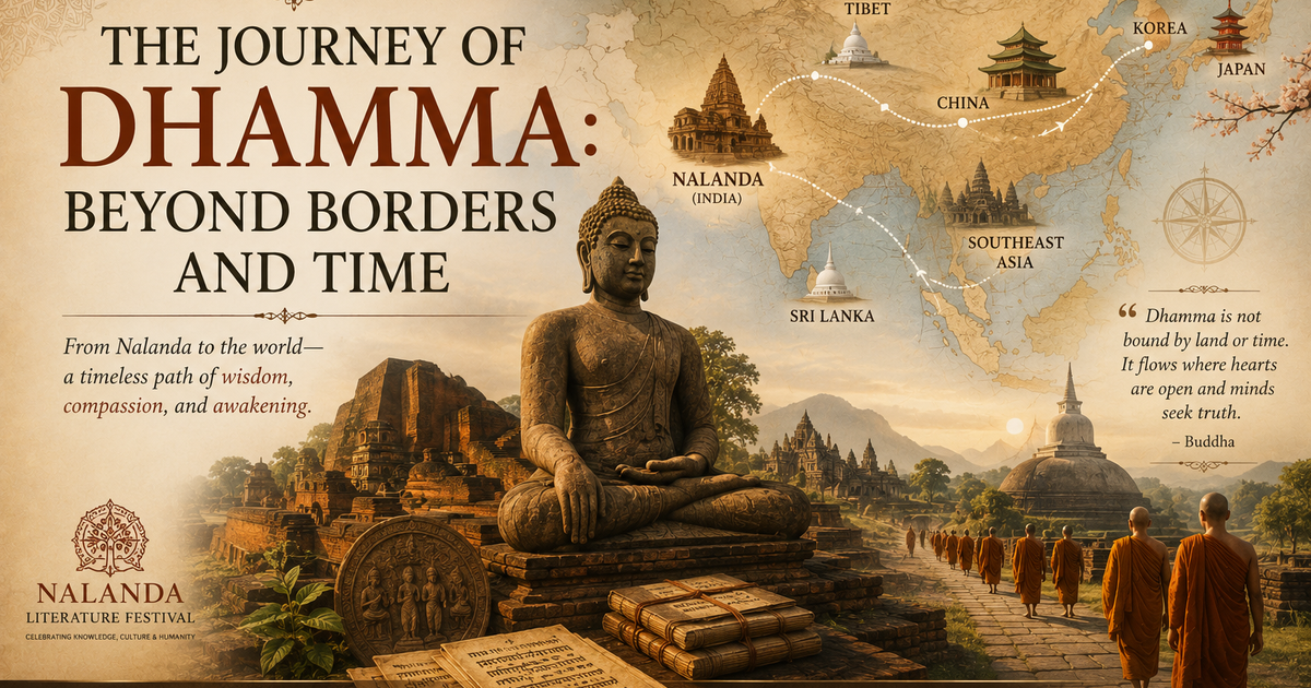 The Journey of Dhamma: Beyond Borders and Time