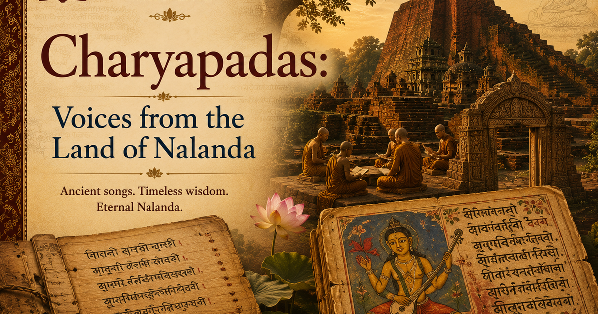 Charyapadas: Voices from the Land of Nalanda