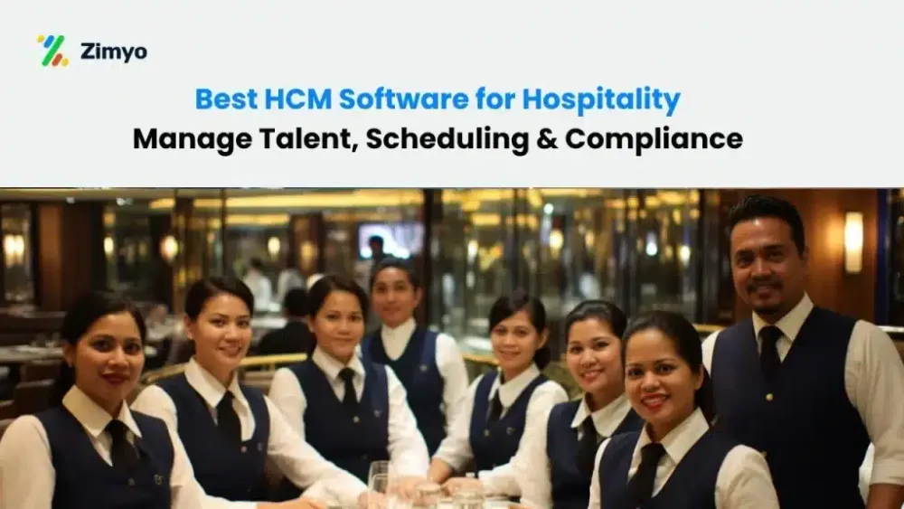 Best HCM Software for Hospitality: Manage Talent, Scheduling & Compliance 