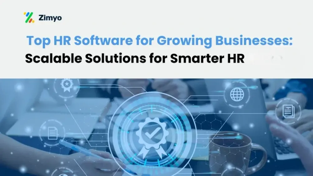 Top HR Software for Growing Businesses: Scalable Solutions for Smarter HR in 2026