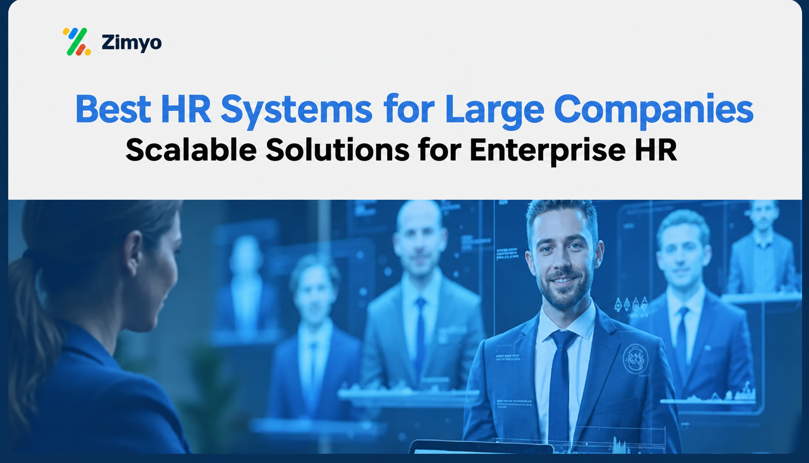 Best HR Systems for Large Companies: Scalable Solutions for Enterprise HR in 2026