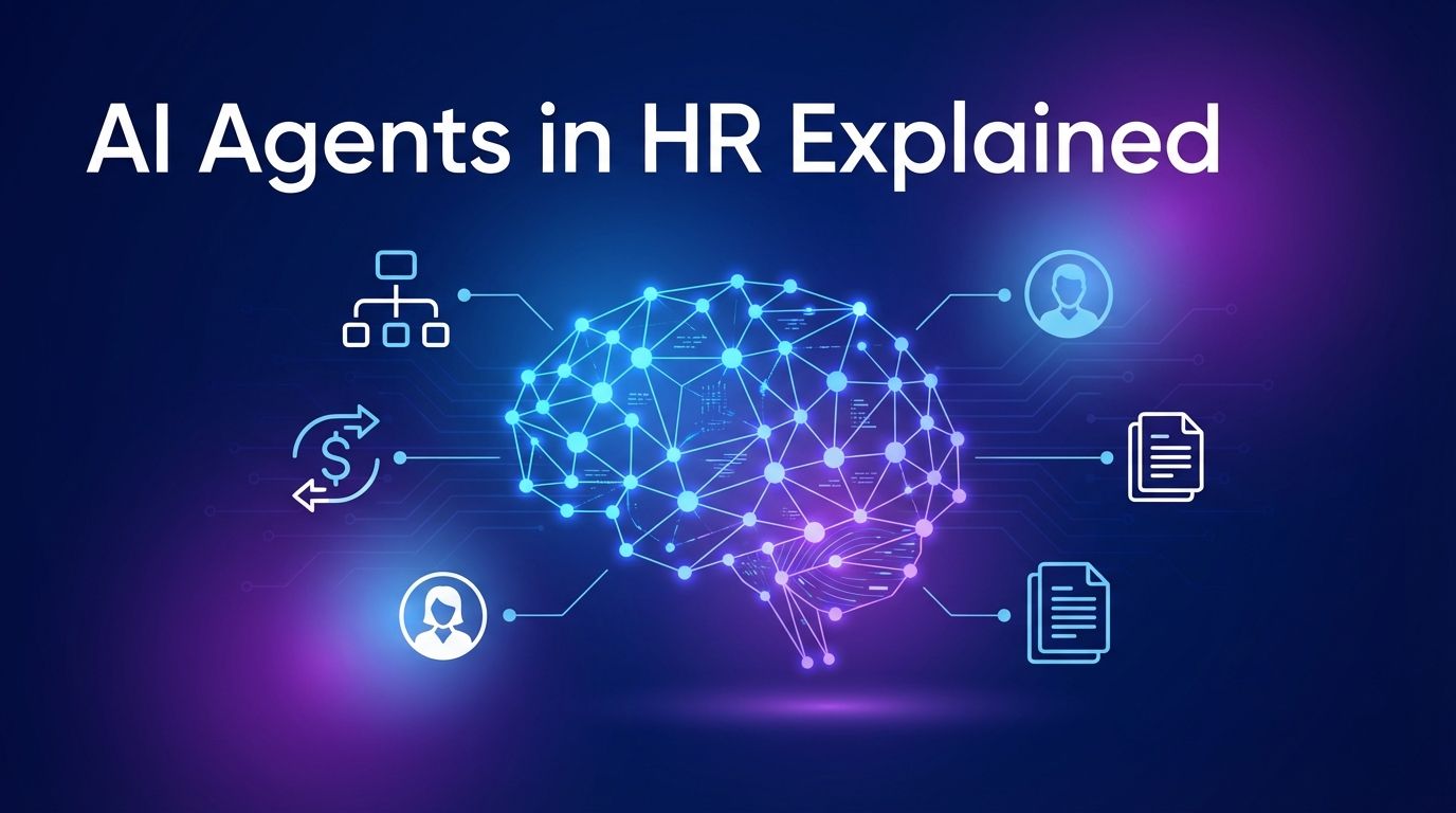 Cover image for AI Agents in HR, Explained: What They Are and Why They Matter