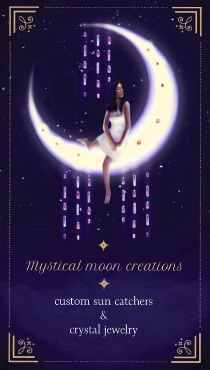 Mystical Moon Creations card: an illustrated woman sitting on a crescent moon above strands of crystals, “custom sun catchers & crystal jewelry”