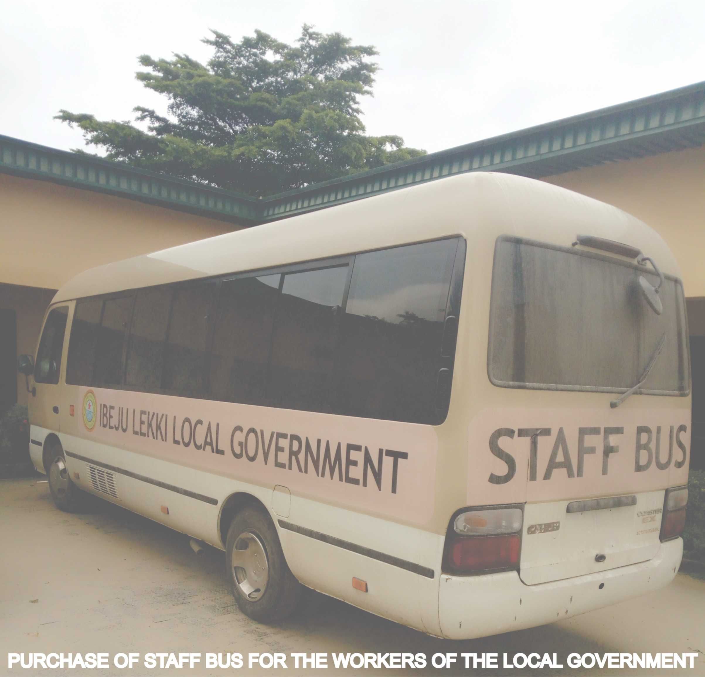 PURCHASE OF STAFF BUS FOR THE WORKERS OF THE LOCAL GOVERNMENT