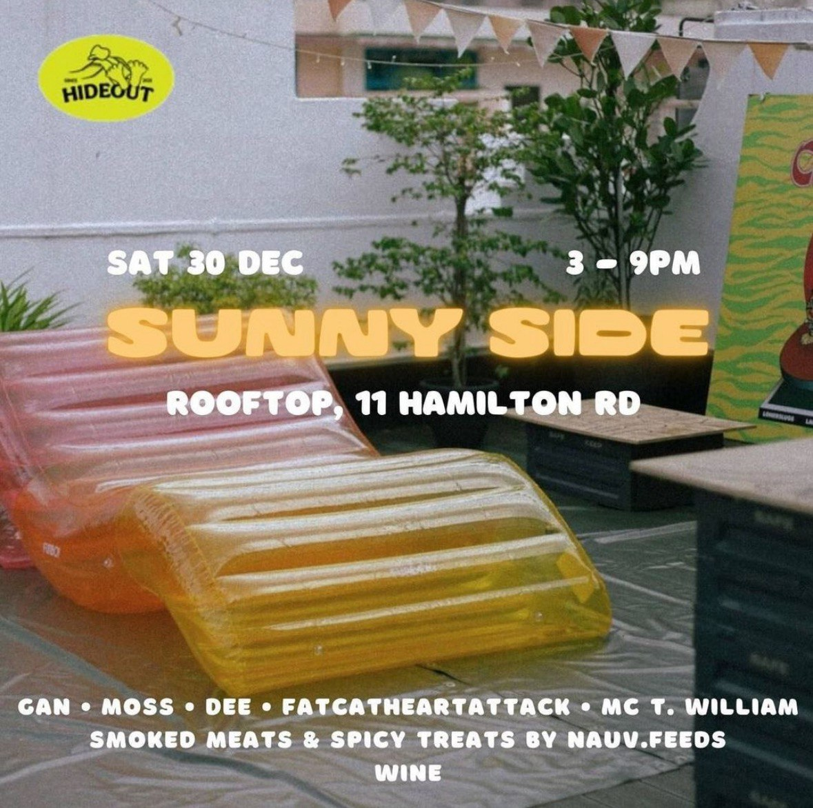 SUNNY SIDE @ HIDEOUT