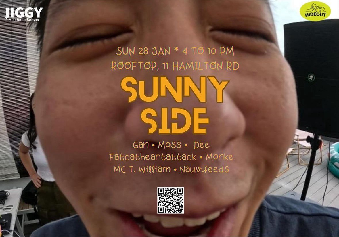 SUNNY SIDE @ HIDEOUT