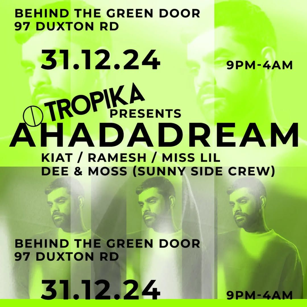 AHADADREAM @ BEHIND THE GREEN DOOR