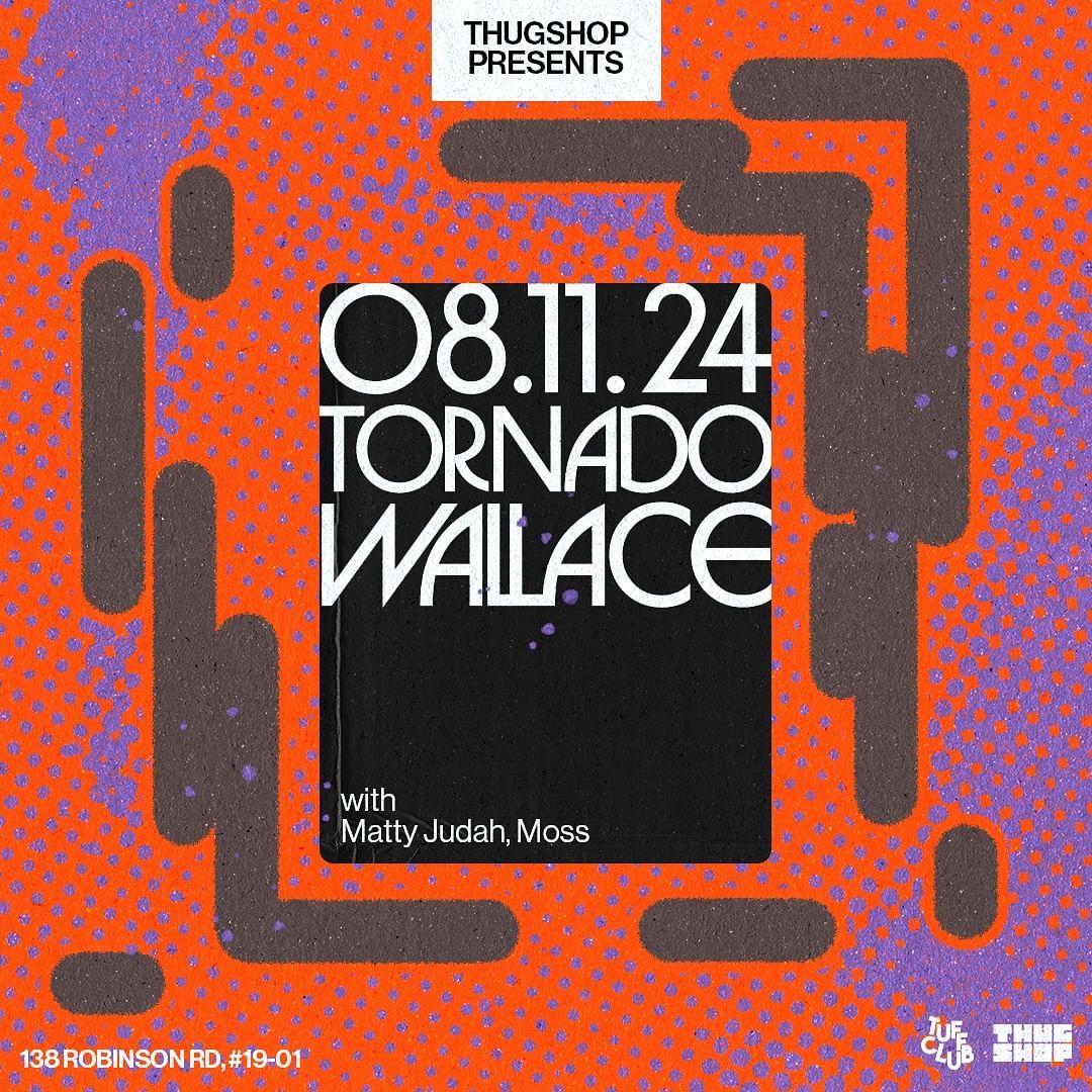 TUFF CLUB (TORNADO WALLACE)